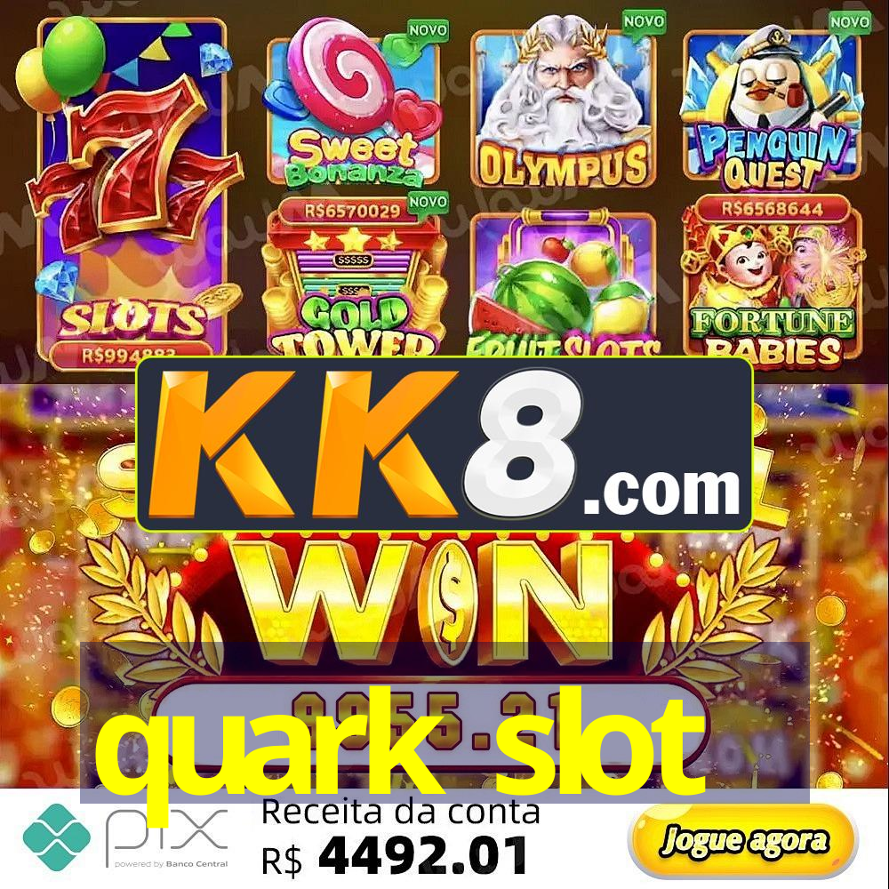 quark slot-quark slotCashback